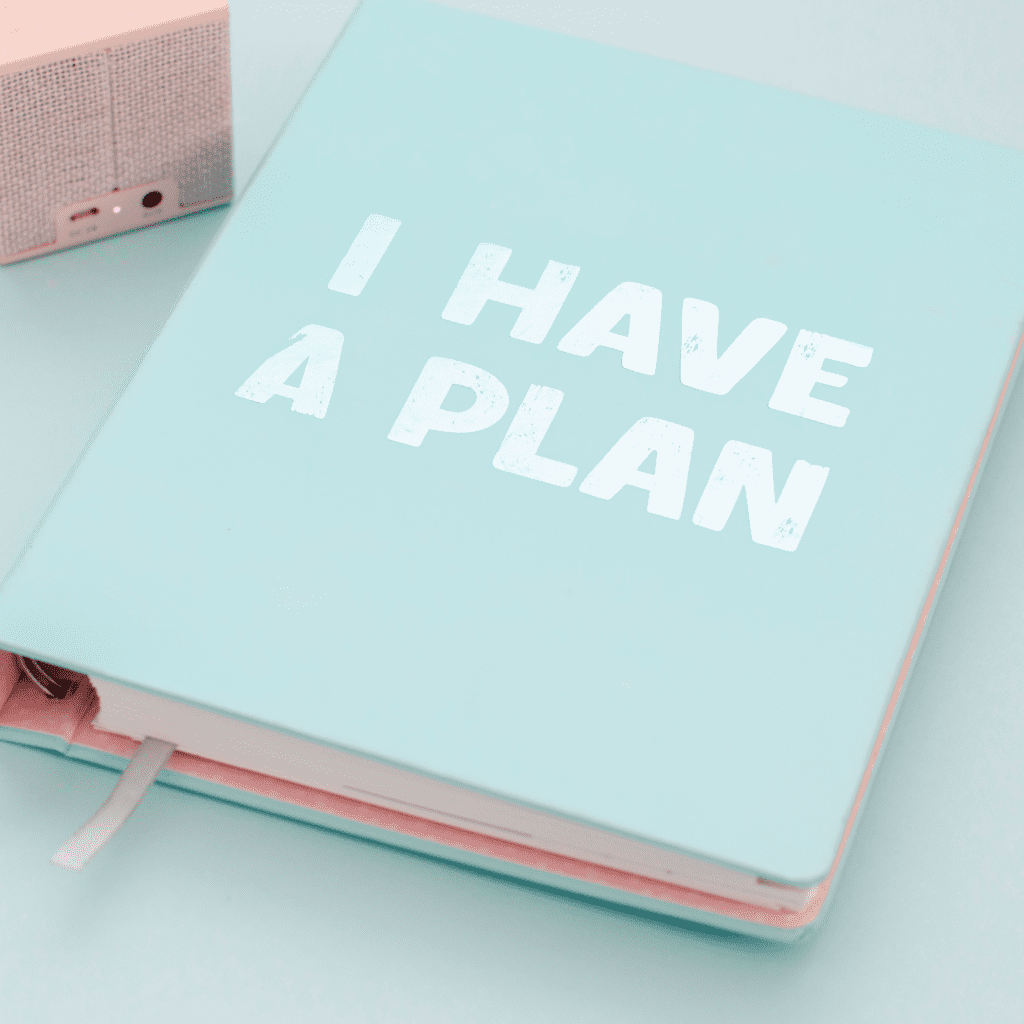 Create a plan to be successful